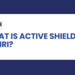 What is active shielding in MRI?
